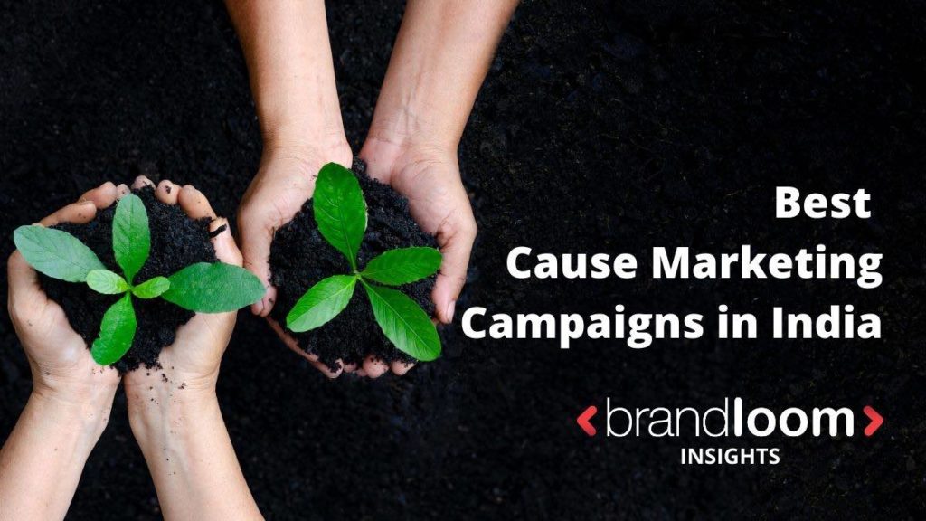 Best Cause Marketing Campaigns in India