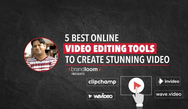 5 Best Online Video Editing Tools To Create Stunning Video