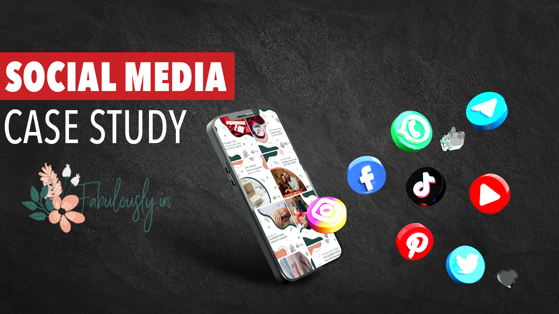 Fabulously Social Media Case Study