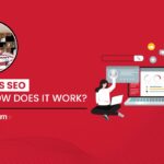 What is SEO and How Does it Work