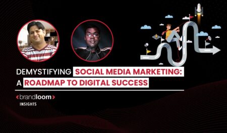 Demystifying Social Media Marketing - Roadmap to Digital Success
