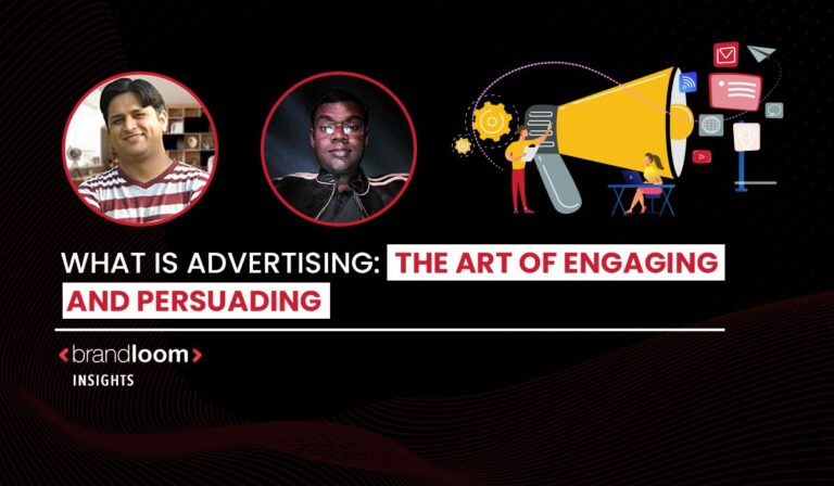 What is Advertising -The Art of Engaging and Persuading