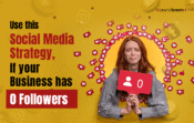Social Media Strategy For Business With 0 Followers