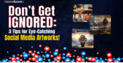 3 Tips for Viral Social Media Artwork