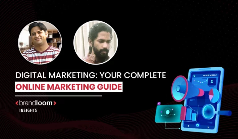 BrandLoom's complete digital marketing guide, featuring experts and visual elements of online marketing