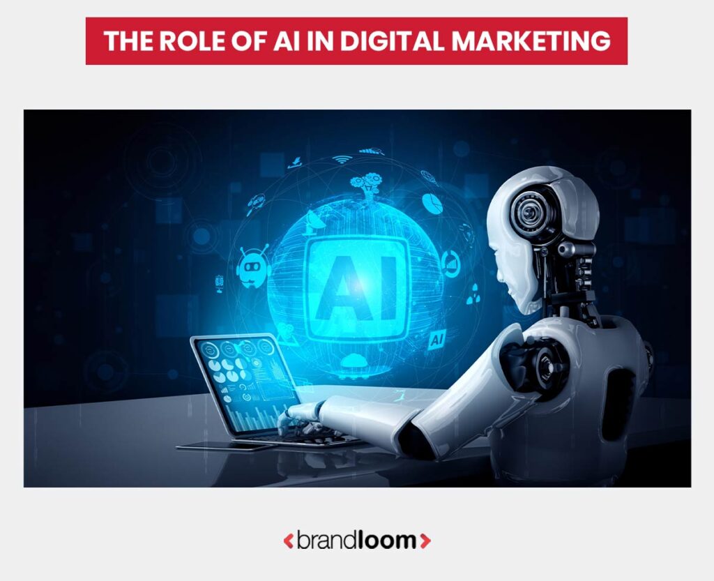 The Role Of AI in Digital Marketing