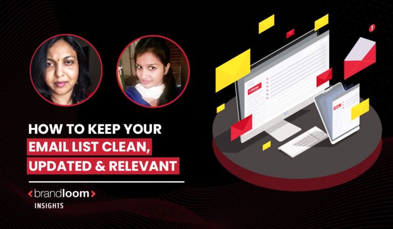 How to Keep Your Email list Clean, Updated & Relevant