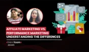 Performance Marketing vs. Affiliate Marketing: Understanding the Differences