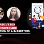 GEO Vs AEO Vs SEO Comparison Guide