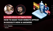 AI Overviews Optimization: How to Make Your Website Appear in Google’s New AI Answers