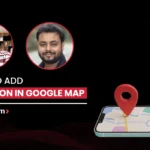 Feature image for BrandLoom’s guide on how to add a location in Google Maps