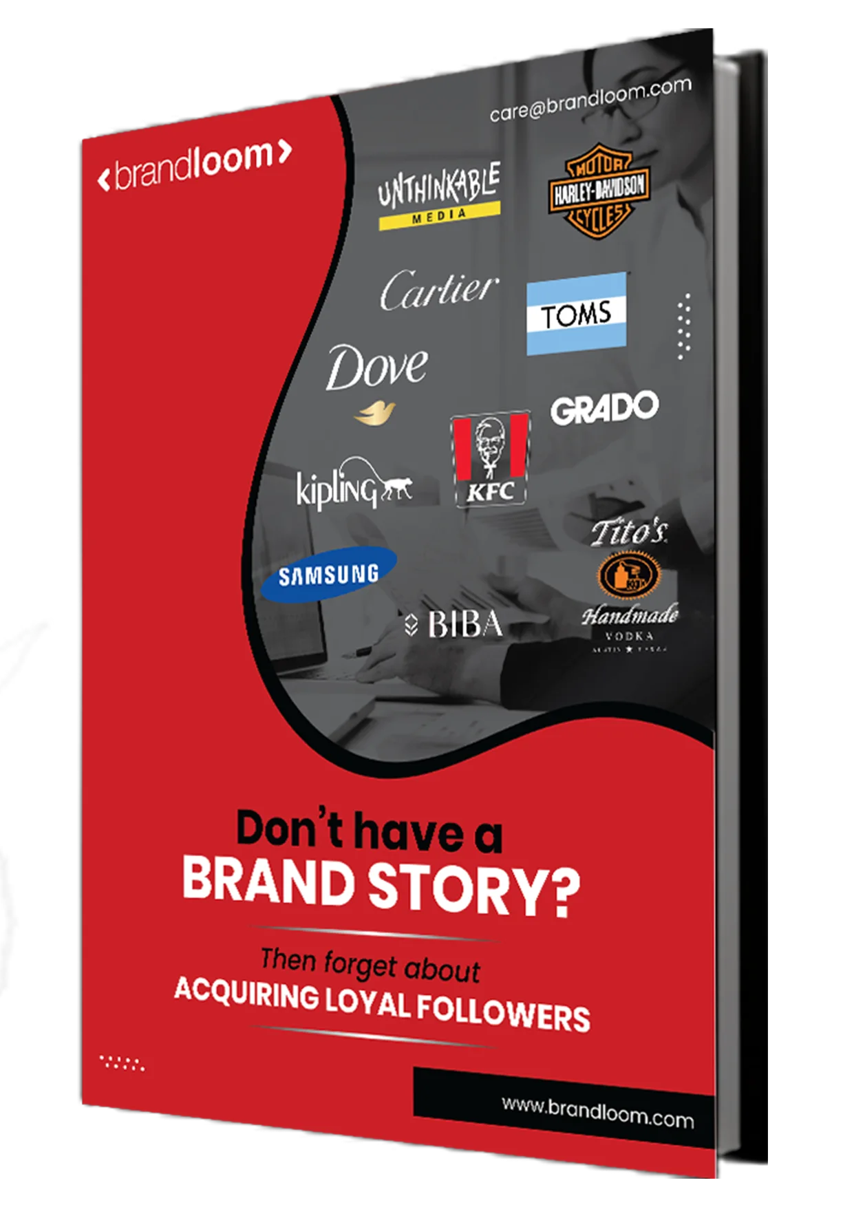 BrandLoom eBook cover on building a powerful brand story to attract loyal followers, featuring top global brand logos like Samsung, KFC, Dove, and Cartier BrandLoom eBook cover on building a powerful brand story to attract loyal followers, featuring top global brand logos like Samsung, KFC, Dove, and Cartier