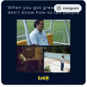 Creative meme-based Instagram post used to increase engagement for Lok8 app Creative meme-based Instagram post used to increase engagement for Lok8 app