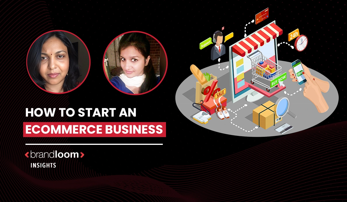 How To Start an E-commerce Business
