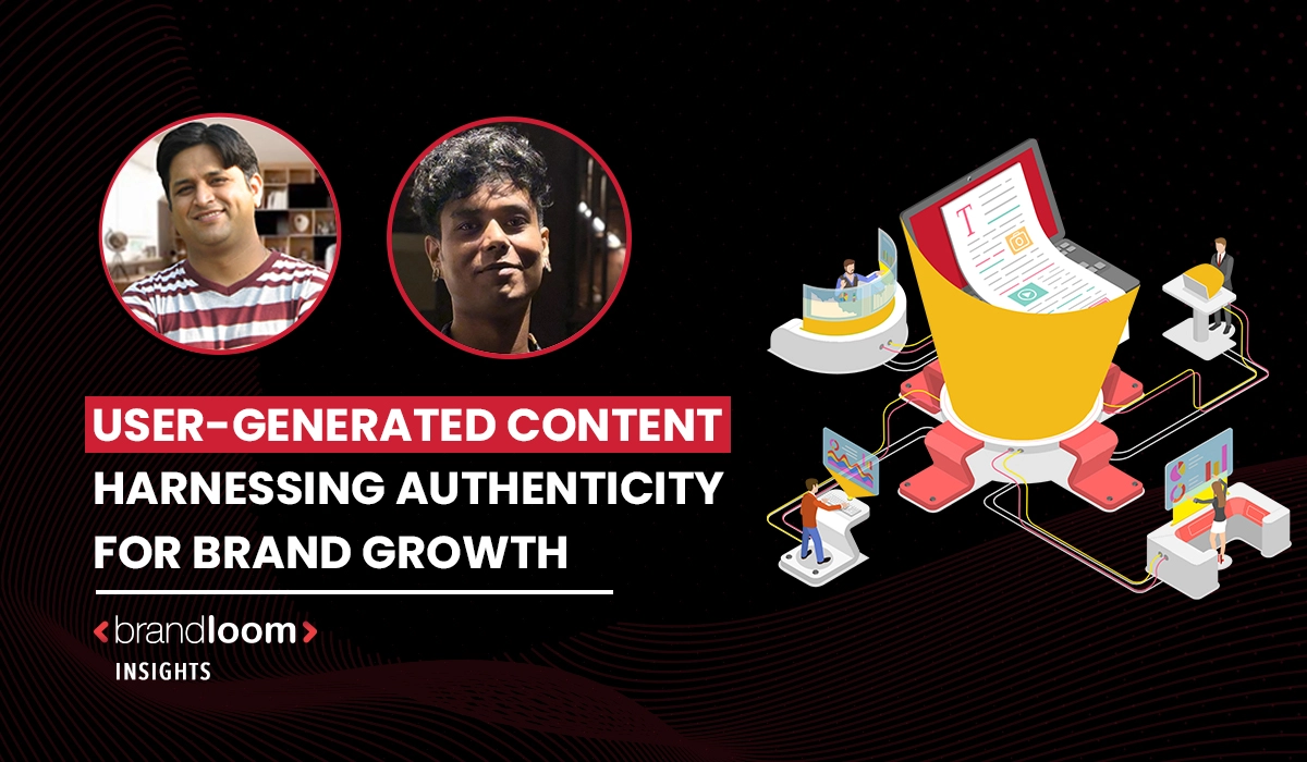 User-Generated Content: Harnessing Authenticity for Brand Growth