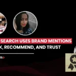 How AI Search Uses Brand Mentions to Rank, Recommend, and Trust
