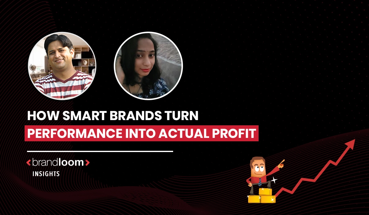 How Smart Brands Turn Performance Into Actual Profit